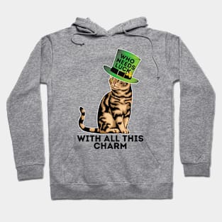 St. Paddys Day sarcastic Irish pun, Who needs Luck Hoodie